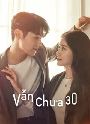 Vẫn chưa 30